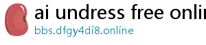 ai undress free online