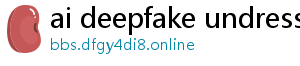 ai deepfake undress